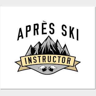 Après Ski Instructor Posters and Art